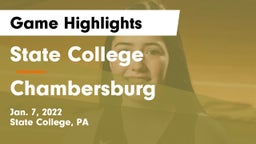 State College  vs Chambersburg  Game Highlights - Jan. 7, 2022