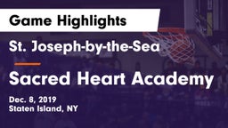 St. Joseph-by-the-Sea  vs Sacred Heart Academy Game Highlights - Dec. 8, 2019