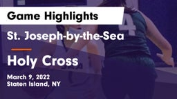 St. Joseph-by-the-Sea  vs Holy Cross  Game Highlights - March 9, 2022