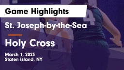 St. Joseph-by-the-Sea  vs Holy Cross Game Highlights - March 1, 2023