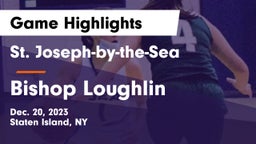 St. Joseph-by-the-Sea  vs Bishop Loughlin  Game Highlights - Dec. 20, 2023