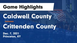 Caldwell County  vs Crittenden County  Game Highlights - Dec. 7, 2021