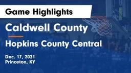 Caldwell County  vs Hopkins County Central  Game Highlights - Dec. 17, 2021