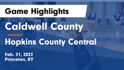 Caldwell County  vs Hopkins County Central  Game Highlights - Feb. 21, 2022
