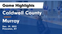 Caldwell County  vs Murray Game Highlights - Dec. 29, 2022
