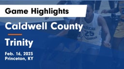 Caldwell County  vs Trinity  Game Highlights - Feb. 16, 2023