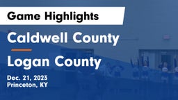 Caldwell County  vs Logan County  Game Highlights - Dec. 21, 2023