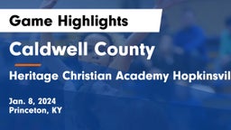 Caldwell County  vs Heritage Christian Academy Hopkinsville, KY Game Highlights - Jan. 8, 2024