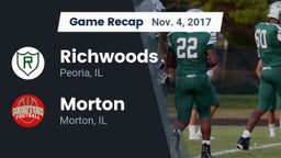 Recap: Richwoods  vs. Morton  2017