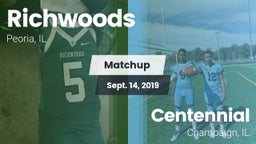Matchup: Richwoods High vs. Centennial  2019