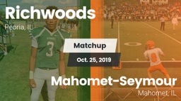 Matchup: Richwoods High vs. Mahomet-Seymour  2019