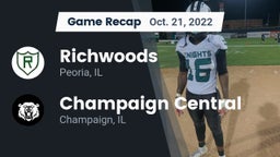 Recap: Richwoods  vs. Champaign Central  2022