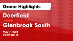 Deerfield  vs Glenbrook South  Game Highlights - May 7, 2021