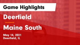 Deerfield  vs Maine South  Game Highlights - May 14, 2021