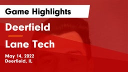 Deerfield  vs Lane Tech Game Highlights - May 14, 2022