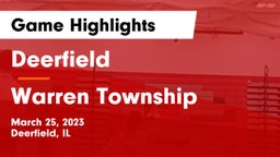 Deerfield  vs Warren Township  Game Highlights - March 25, 2023