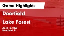 Deerfield  vs Lake Forest  Game Highlights - April 10, 2023