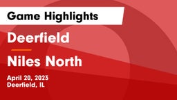 Deerfield  vs Niles North  Game Highlights - April 20, 2023