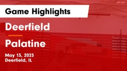Deerfield  vs Palatine  Game Highlights - May 13, 2023