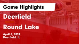 Deerfield  vs Round Lake  Game Highlights - April 6, 2024