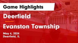 Deerfield  vs Evanston Township Game Highlights - May 6, 2024