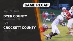 Recap: Dyer County  vs. Crockett County  2016