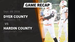 Recap: Dyer County  vs. Hardin County  2016