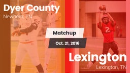 Matchup: Dyer County High vs. Lexington  2016