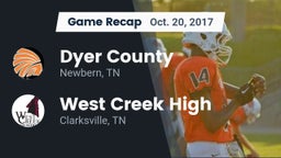Recap: Dyer County  vs. West Creek High 2017