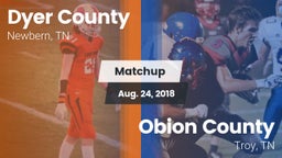 Matchup: Dyer County High vs. Obion County  2018
