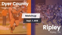 Matchup: Dyer County High vs. Ripley  2018