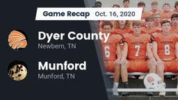 Recap: Dyer County  vs. Munford  2020