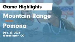 Mountain Range  vs Pomona  Game Highlights - Dec. 20, 2022