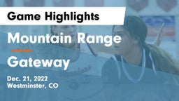 Mountain Range  vs Gateway  Game Highlights - Dec. 21, 2022