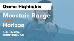 Mountain Range  vs Horizon  Game Highlights - Feb. 16, 2023