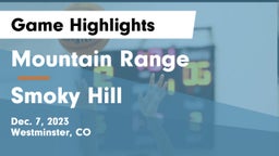 Mountain Range  vs Smoky Hill  Game Highlights - Dec. 7, 2023