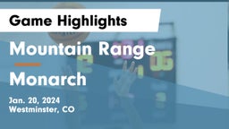 Mountain Range  vs Monarch  Game Highlights - Jan. 20, 2024