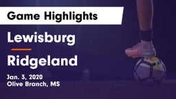 Lewisburg  vs Ridgeland Game Highlights - Jan. 3, 2020