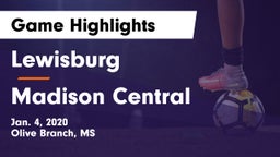 Lewisburg  vs Madison Central  Game Highlights - Jan. 4, 2020