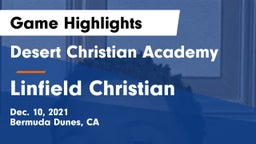 Desert Christian Academy vs Linfield Christian  Game Highlights - Dec. 10, 2021