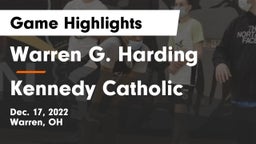 Warren G. Harding  vs Kennedy Catholic  Game Highlights - Dec. 17, 2022