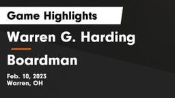 Warren G. Harding  vs Boardman  Game Highlights - Feb. 10, 2023