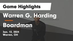 Warren G. Harding  vs Boardman  Game Highlights - Jan. 12, 2024