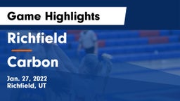 Richfield  vs Carbon  Game Highlights - Jan. 27, 2022