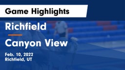 Richfield  vs Canyon View  Game Highlights - Feb. 10, 2022