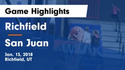 Richfield  vs San Juan  Game Highlights - Jan. 13, 2018