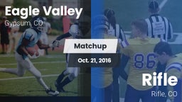 Matchup: Eagle Valley High vs. Rifle  2016