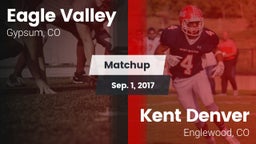 Matchup: Eagle Valley High vs. Kent Denver  2017