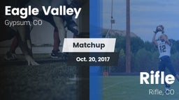 Matchup: Eagle Valley High vs. Rifle  2017