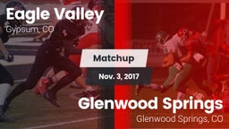 Matchup: Eagle Valley High vs. Glenwood Springs  2017